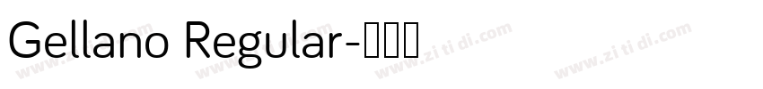 Gellano Regular字体转换